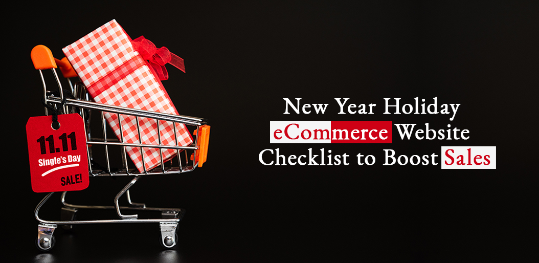 New Year Holiday eCommerce Website Checklist to Boost Sales