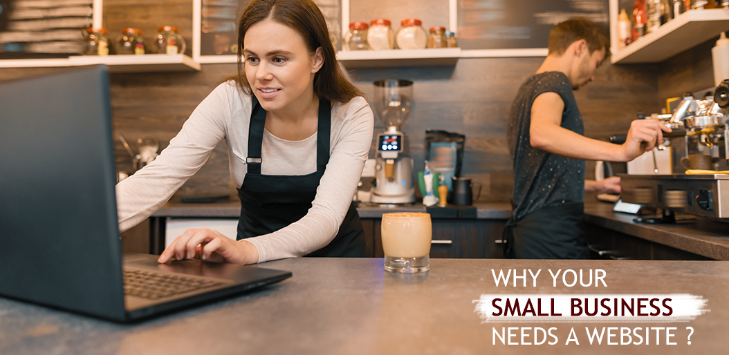 Why Your Small Business Needs A Website
